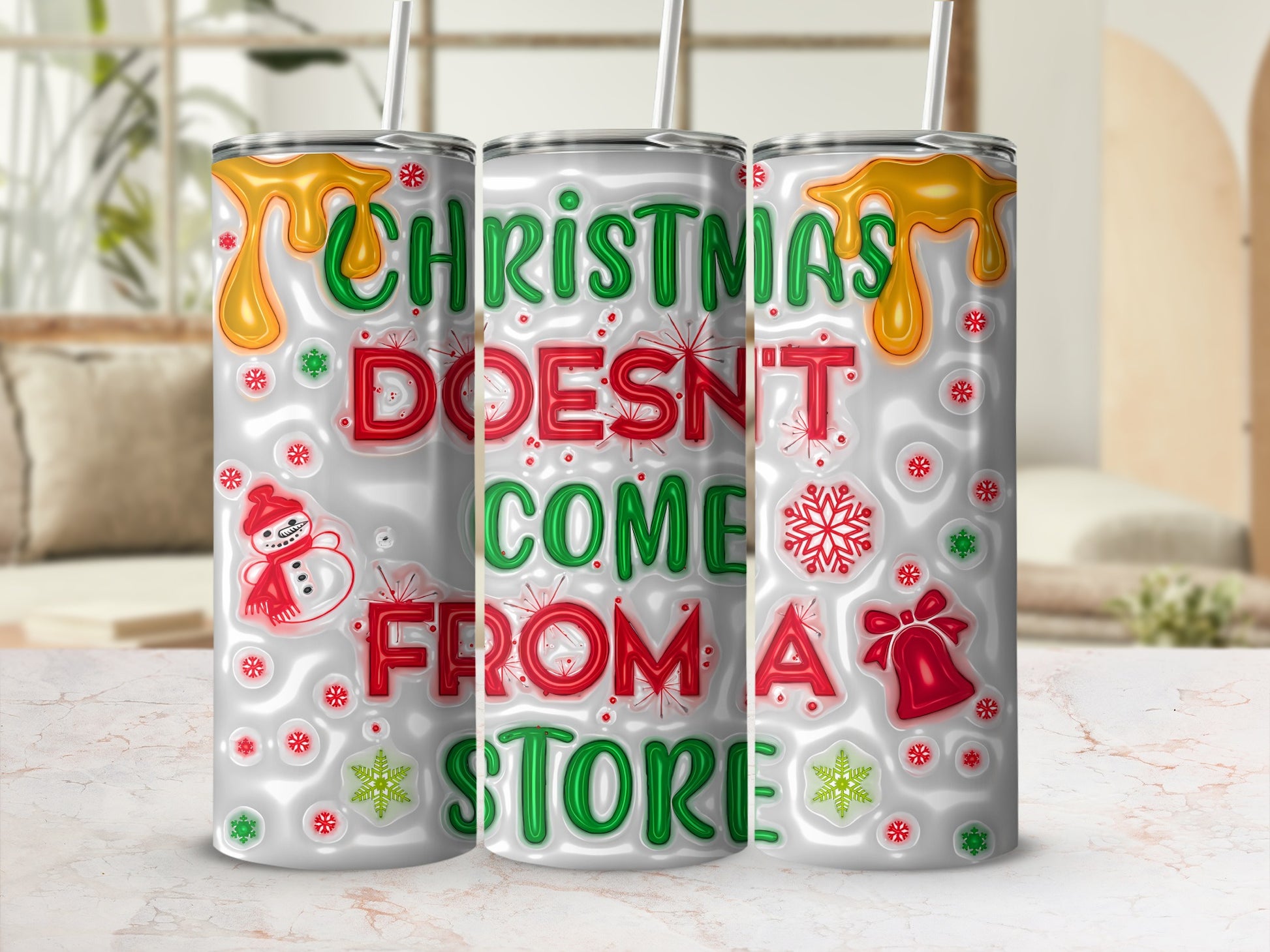 Christmas Doesn't Come From A Store Tumbler