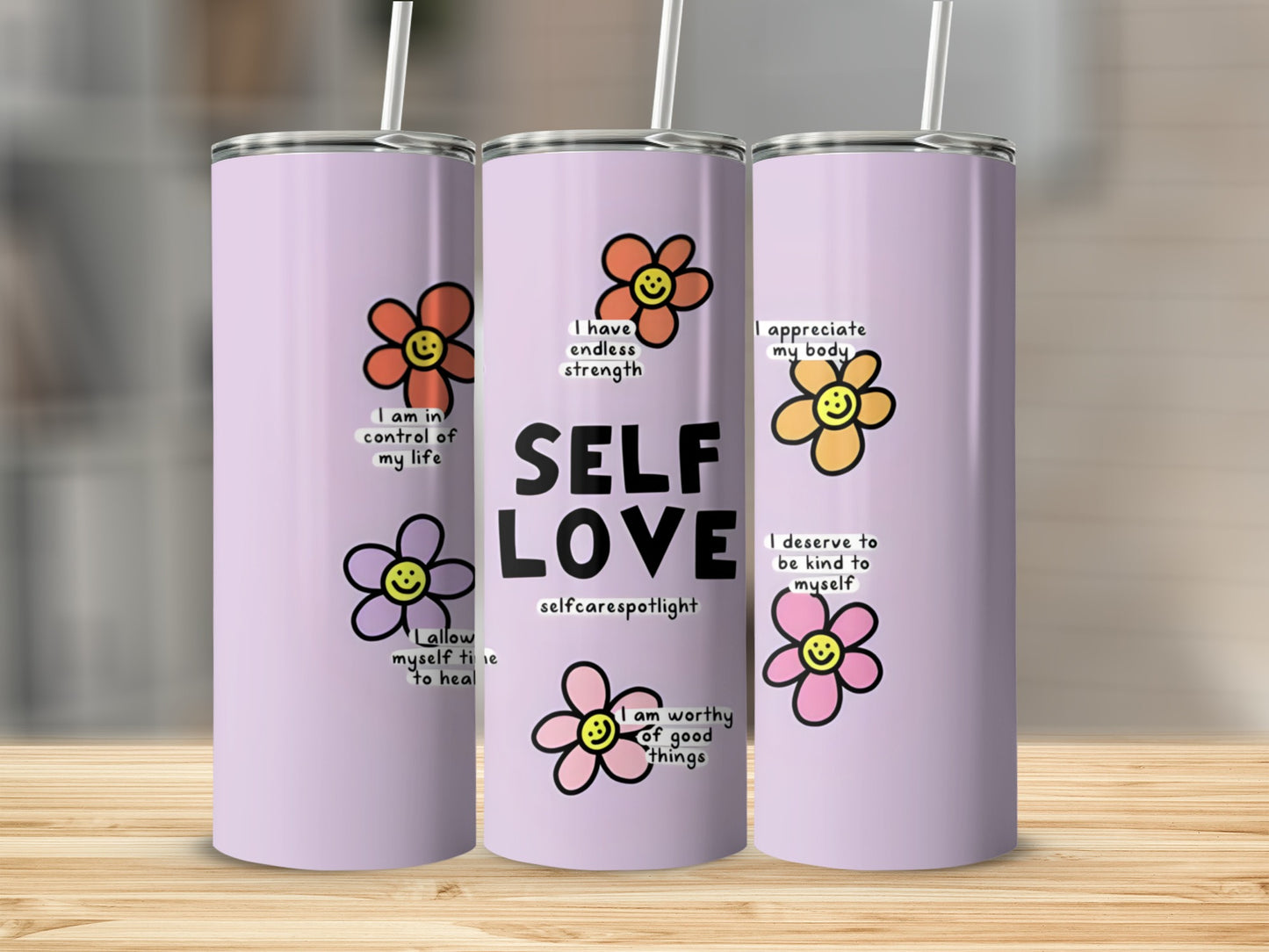 Self Love Selfcare Spotlight Floral Motivational Tumbler