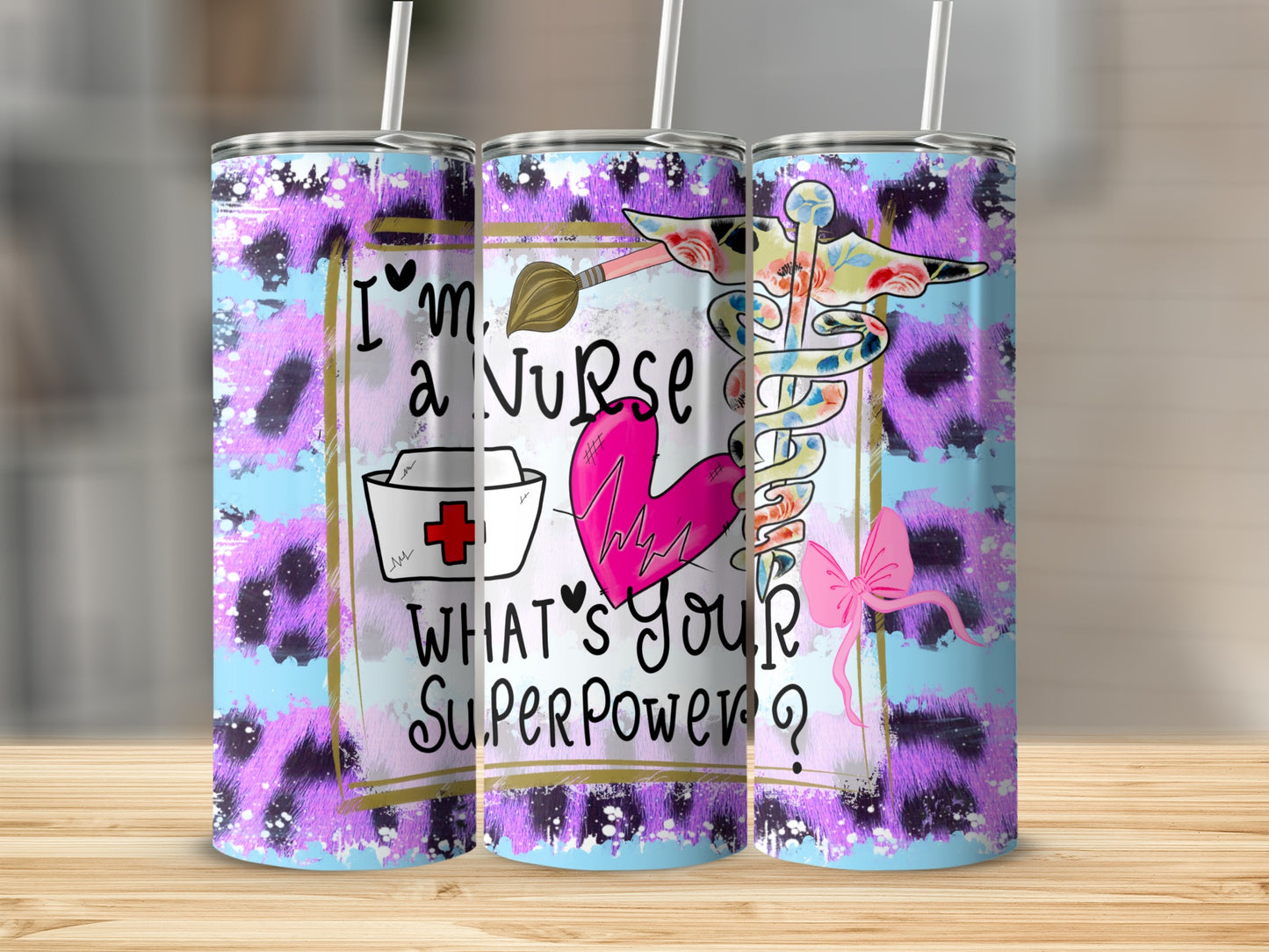 I'm a Nurse What's Your Superpower Tumbler product type