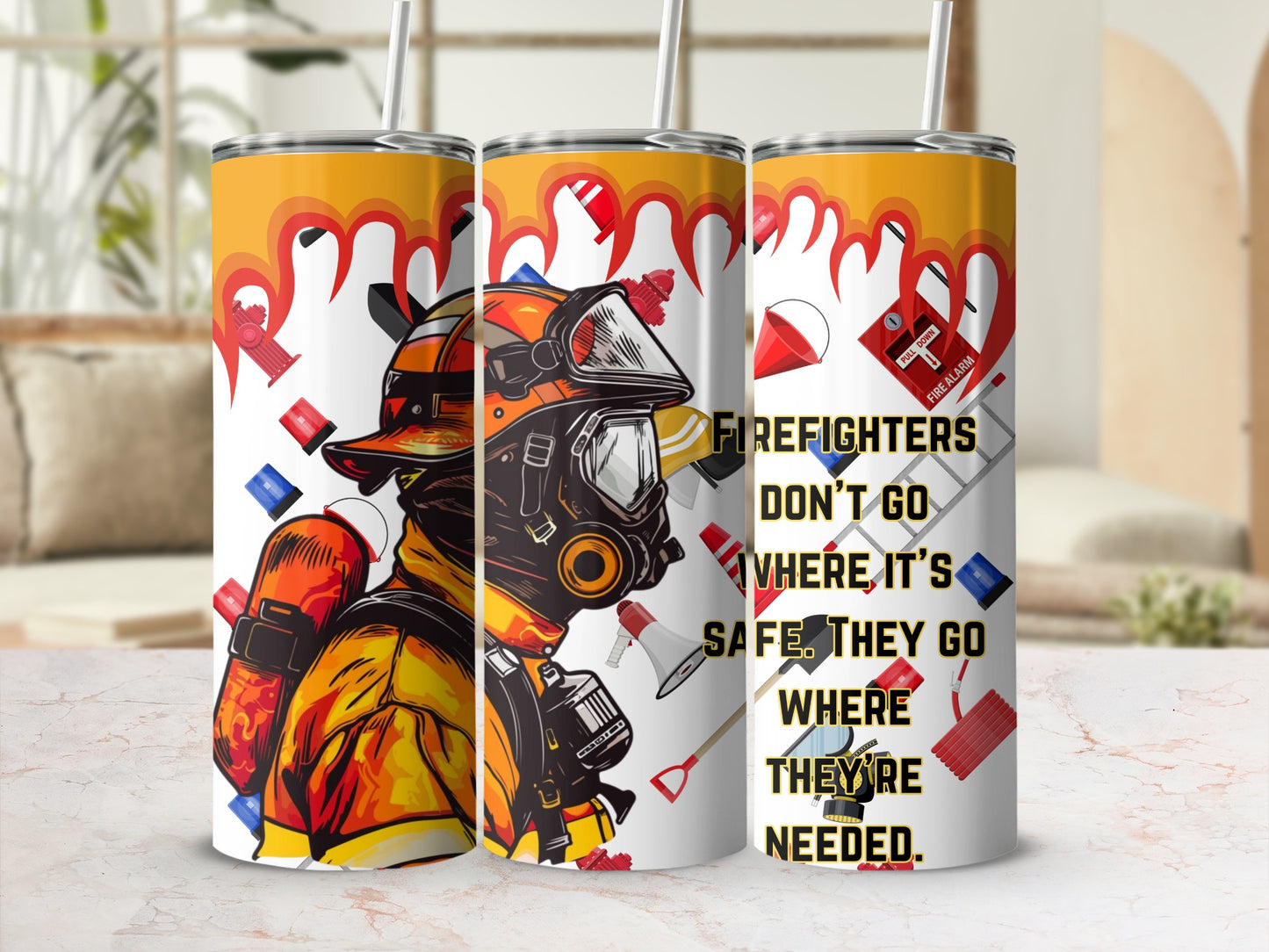 Firefighter Theme Motivational Quote Tumbler