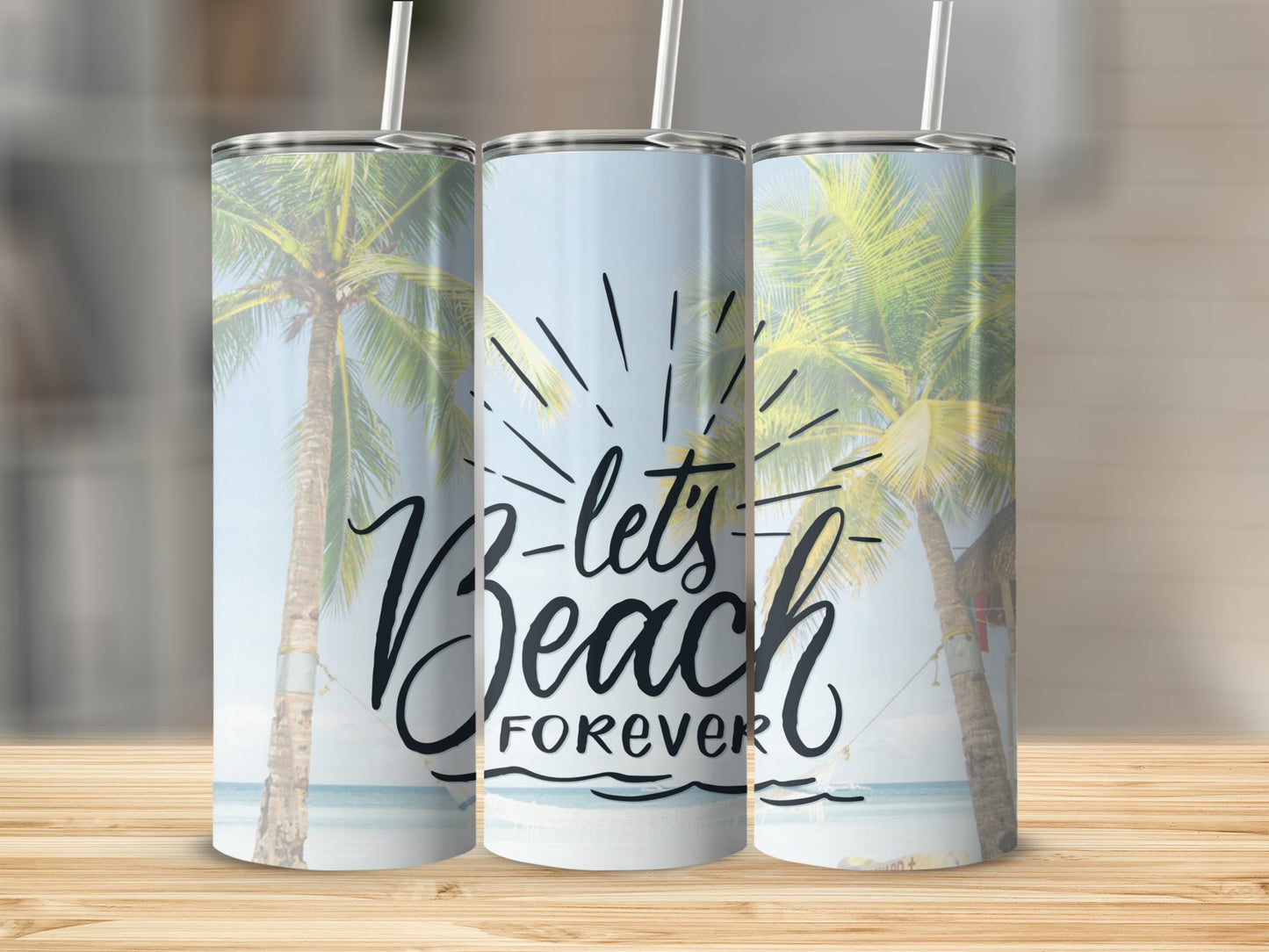 Let's Beach Forever Insulated Tumbler Drinkware