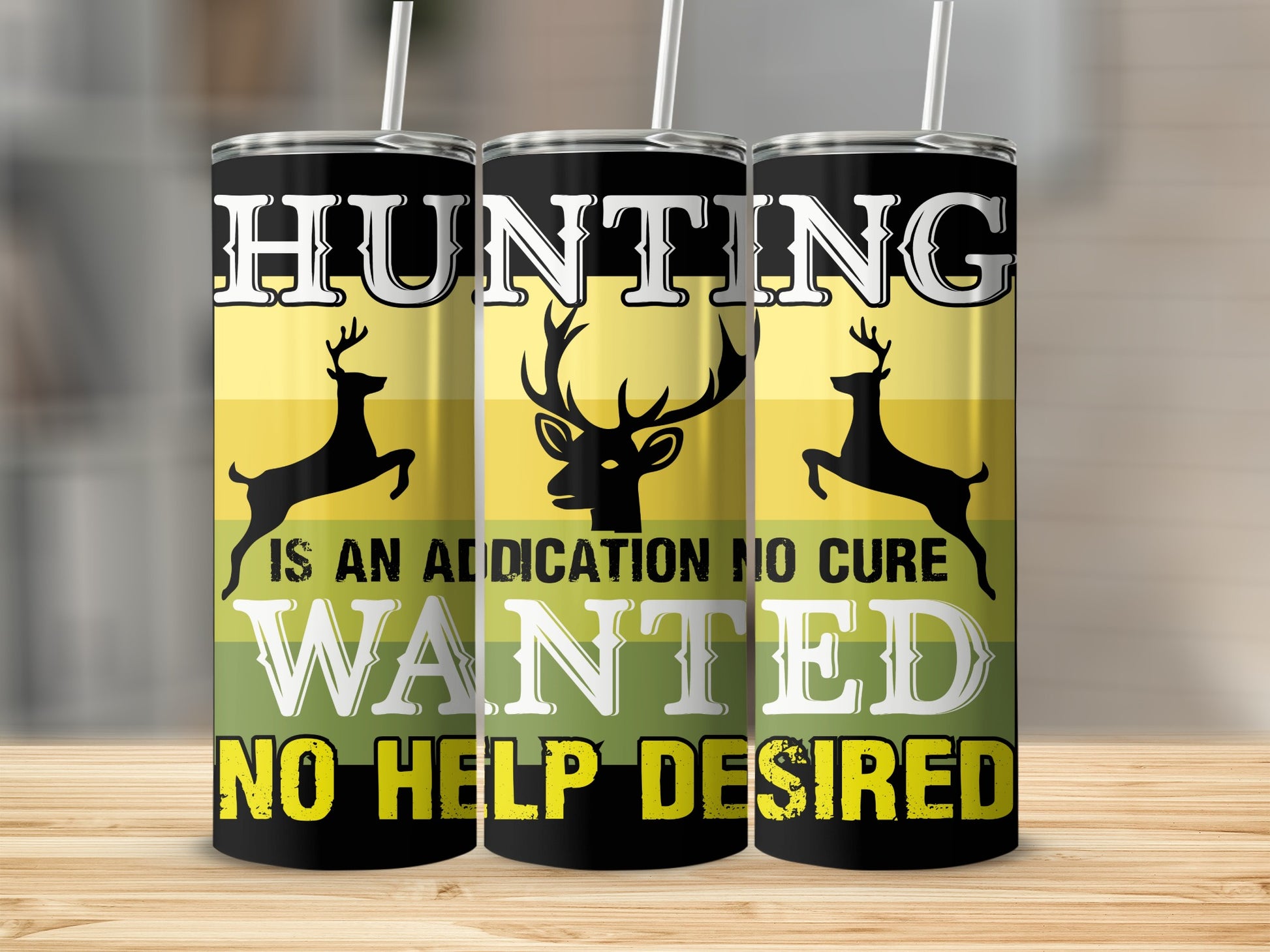 Hunting Is An Addiction No Cure Wanted No Help Desired Tumbler