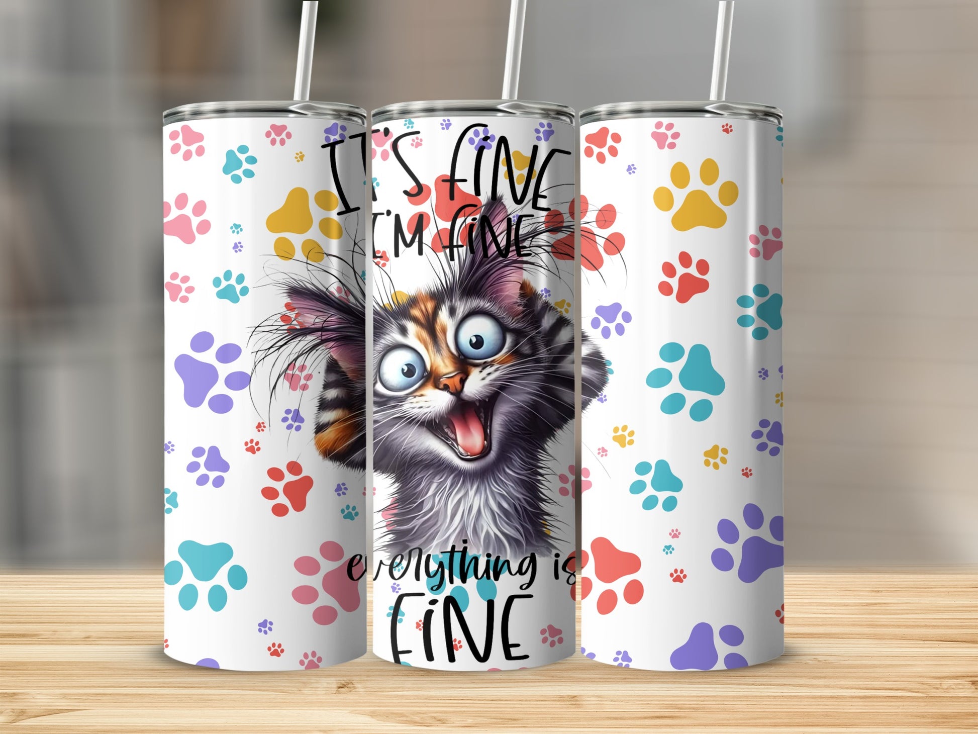Colorful Cat Design It's Fine I'm Fine Tumbler Cup