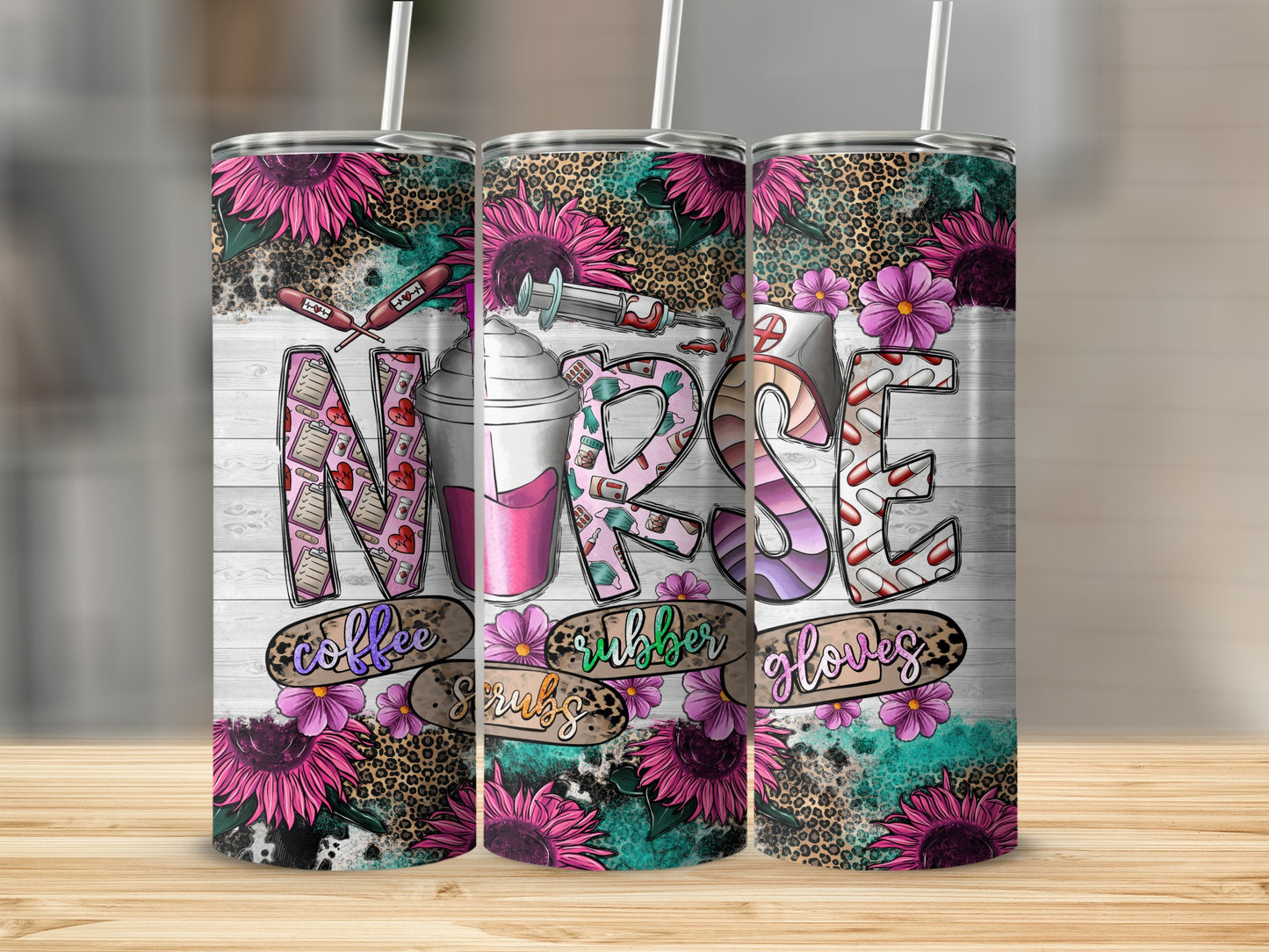 Nurse-themed tumbler with "Coffee, Scrubs, Gloves" text and floral accents.