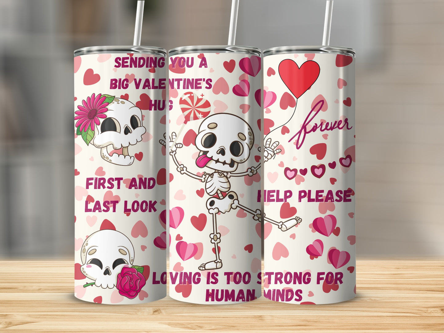 Valentine's Day Skeleton Love Tumbler